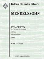 Concerto for Two Pianos and Orchestra in E (No. 1), MWV O 5 