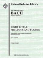 Eight Little Organ Preludes and Fugues, BWV 553-560 