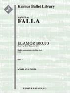 El Amor Brujo (Love, the Sorcerer) 
