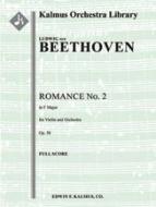 Romance for Violin and Orchestra No. 2 in F, Op. 50 