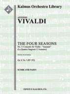 The Four Seasons, No. 3: Concerto for Violin in F - Autumn (Le Quattro Stagioni: L'Autumno, RV293/F.I: 24) 
