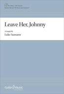 Leave Her, Johnny 