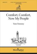 Comfort, Comfort, Now My People 