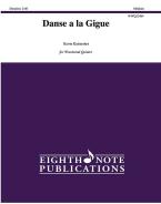 Danse a la Gigue 