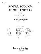 Royal Scotch Highlanders 