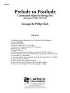 Prelude to Postlude 