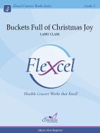Buckets Full of Christmas Joy Standard