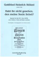 Habt ihr nicht gesehen, den meine Seele liebet? 
