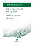 Let Me Not Lose My Dream Standard