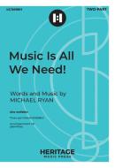 Music Is All We Need! 