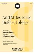 And Miles to Go Before I Sleep 