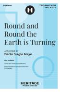 Round and Round the Earth is Turning 