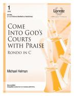 Come Into God's Courts with Praise 