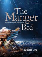 The Manger Bed 