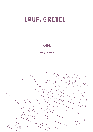 Lauf, Gretel! 