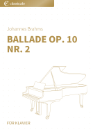 Ballade op. 10 Nr. 2 