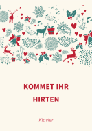 Kommet ihr Hirten 