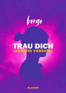 Trau Dich 