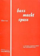 Baß macht Spaß 