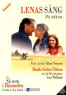Lenas Sang / Fly With Me 