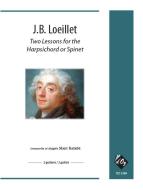 Two Lessons for the Harpsichord or Spinet 