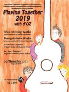 Playing Together 2019 With D?Oz 