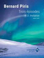 Trois Épisodes - Invitation 