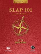 SLAP 101, méthode de basse (DVD incl.) 