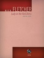 Lady in the Red Dress 