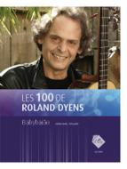 Les 100 de Roland Dyens - Babybaião 