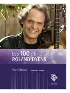 Les 100 de Roland Dyens - Vivaldiana 