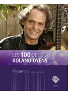 Les 100 de Roland Dyens - Paganinata 
