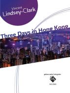 Three Days in Hong Kong 