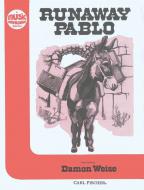 Runaway Pablo 