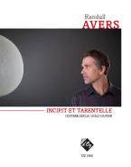 Incipit et Tarentelle 