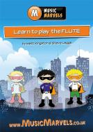 Music Marvels: Learn To Play Flute 