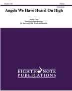 Angels We Have Heard On High 