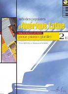 Mélodies populaires d'Amérique latine 2E 