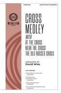 Cross Medley 