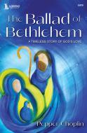 The Ballad of Bethlehem 