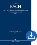 Alabanza y honor al bien supremo BWV 117 Download