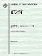Ven, dulce muerte BWV 478 