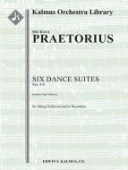 6 Dance Suites: Nos. 4-6 