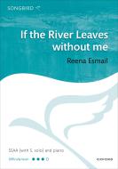 If the River Leaves without me 