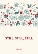Still, still, still 