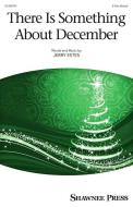 There Is Something About December Standard