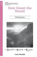 How Sweet the Sound 