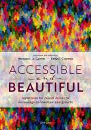 Accessible and Beautiful - Paperback 