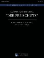 Fantasía de la ópera "Der Freischütz" 
