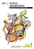 ABC Of Aural Awareness (Grade 7) Vol. 5 